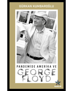 Pandemide Amerika ve George Floyd